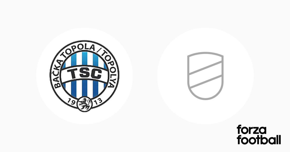 FK TSC Backa Topola RFK Graficar Beograd 4 2 Club Friendly Games 
